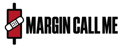 Margin Call Me